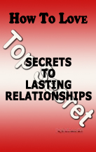 how to love: secrets to a lasting relationship