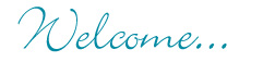 Welcome